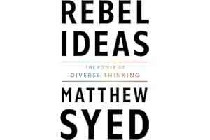 Rebel Ideas: The Power of Diverse Thinking