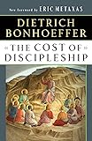 The Cost of Discipleship