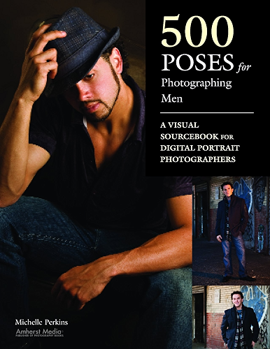 Download 500 Poses for Photographing Men (English Edition) PDF