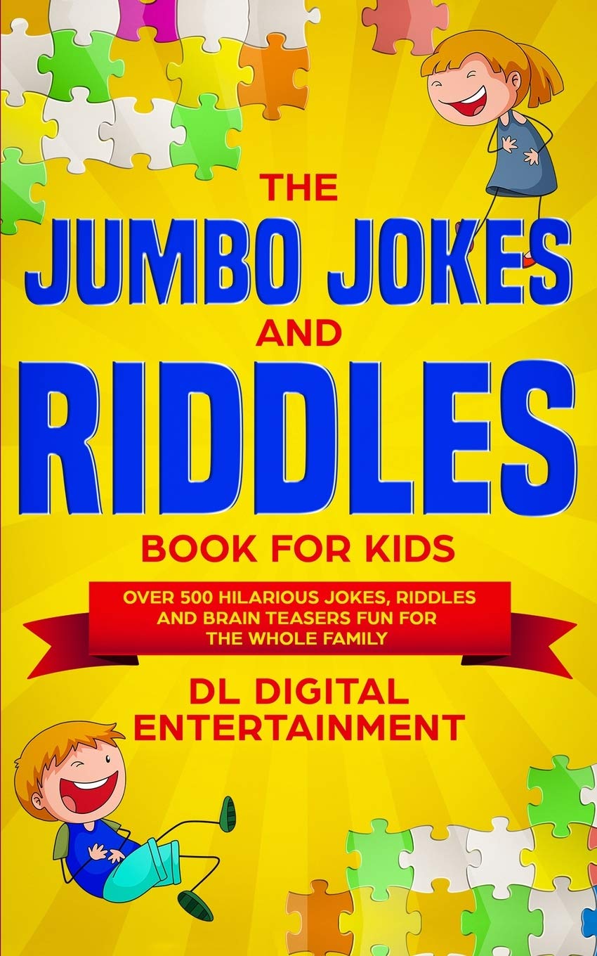Buy The Jumbo Jokes And Riddles Book For Kids Over 500 Hilarious Jokes Riddles And Brain Teasers Fun For The Whole Family Book Online At Low Prices In India The Jumbo