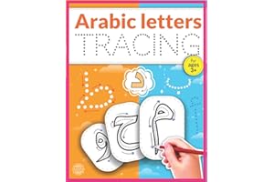 Arabic Letters Tracing: Arabic Alphabet Handwriting Practice Workbook,Arabic alphabet tracing ,Arabic letters for kids ages 3