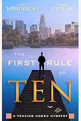 The First Rule of Ten (A Tenzing Norbu Mystery series Book 1) Kindle Edition