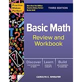 Practice Makes Perfect: Basic Math Review and Workbook, Third Edition