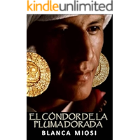 El cóndor de la pluma dorada (Spanish Edition) book cover