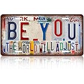 Vintage License Plate Inspirational Quotes Wall Decor Be You The World Will Adjust Metal Tin Sign For Bar Home 12 x 6 Inches