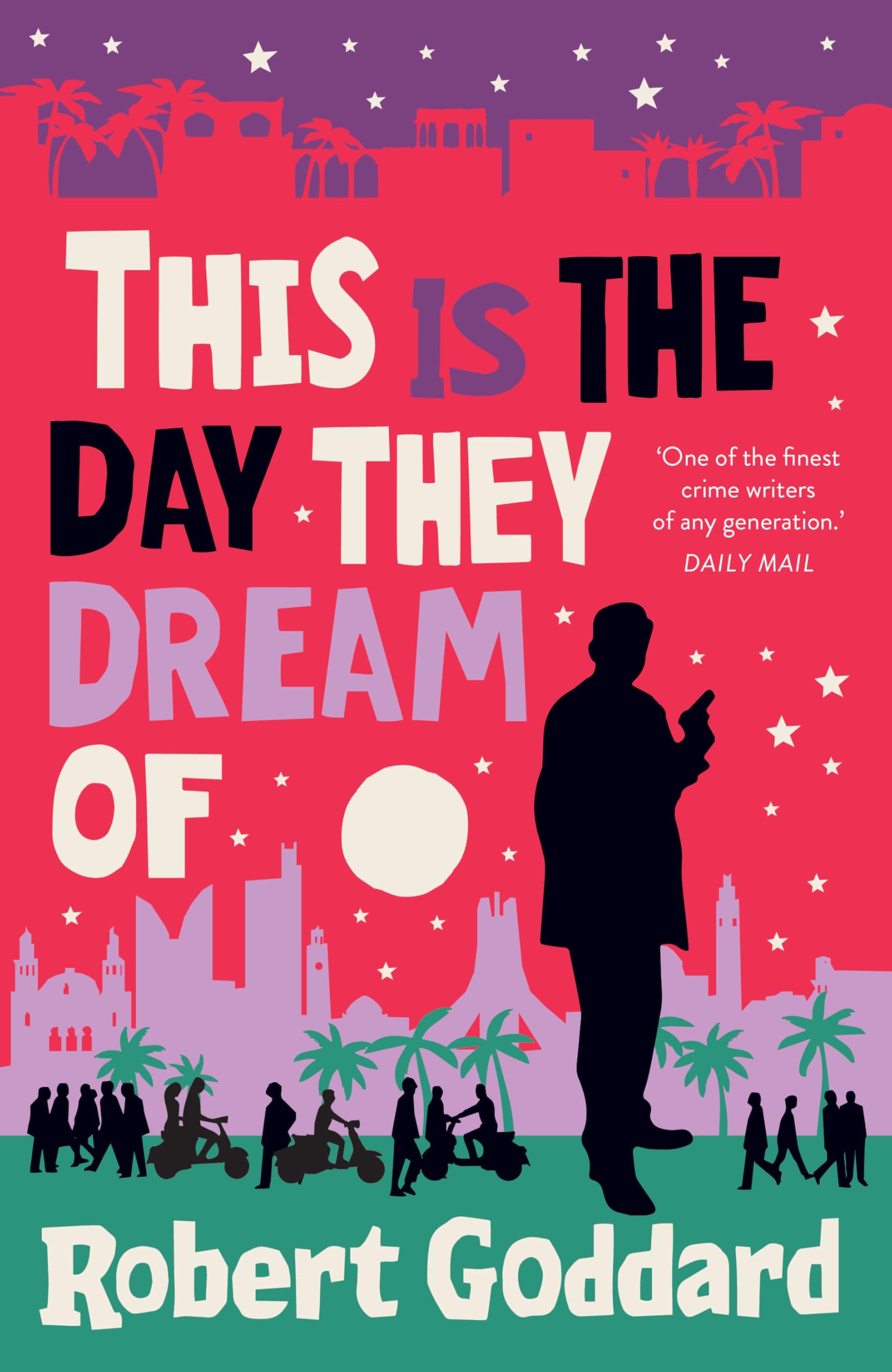 This is the Day They Dream Of (2) (Inspector Taleb Series) Image