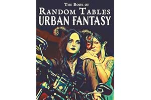 The Book of Random Tables: Urban Fantasy: 25 D100 Random Tables for Tabletop Role-playing Games