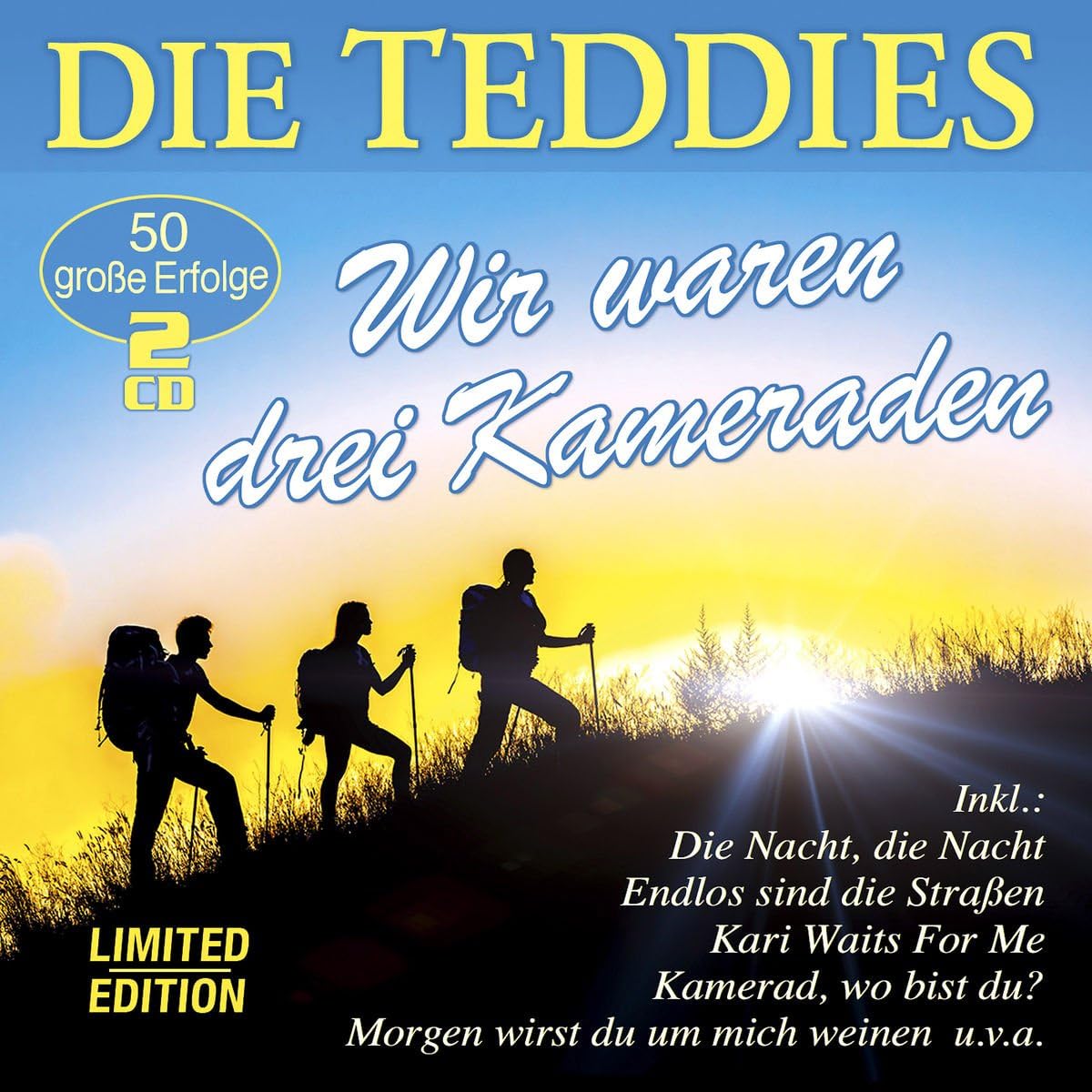 Wir Waren Drei Kameraden-50 Große Erfolge