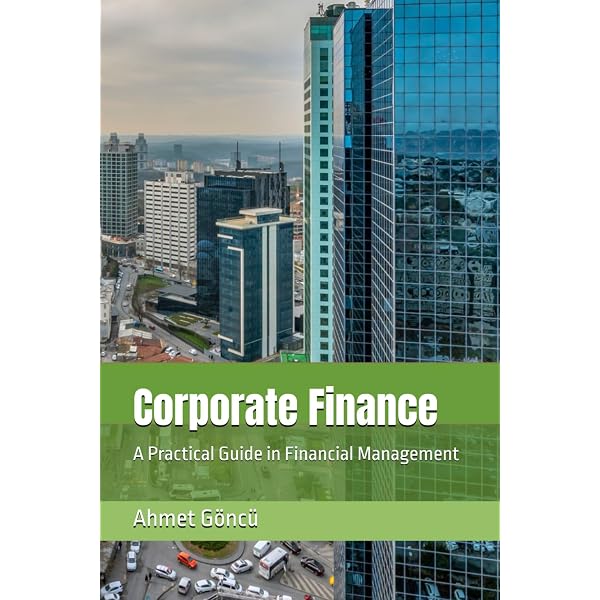 Handbook Of Corporate Finance: A Business Companion To Financial