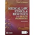 Medical Law, Ethics, & Bioethics for the Health Professions