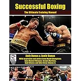 Successful Boxing: The Ultimate Training Manual