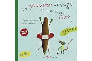 Nouveau voyage de monsieur Caca (Le) (French Edition)