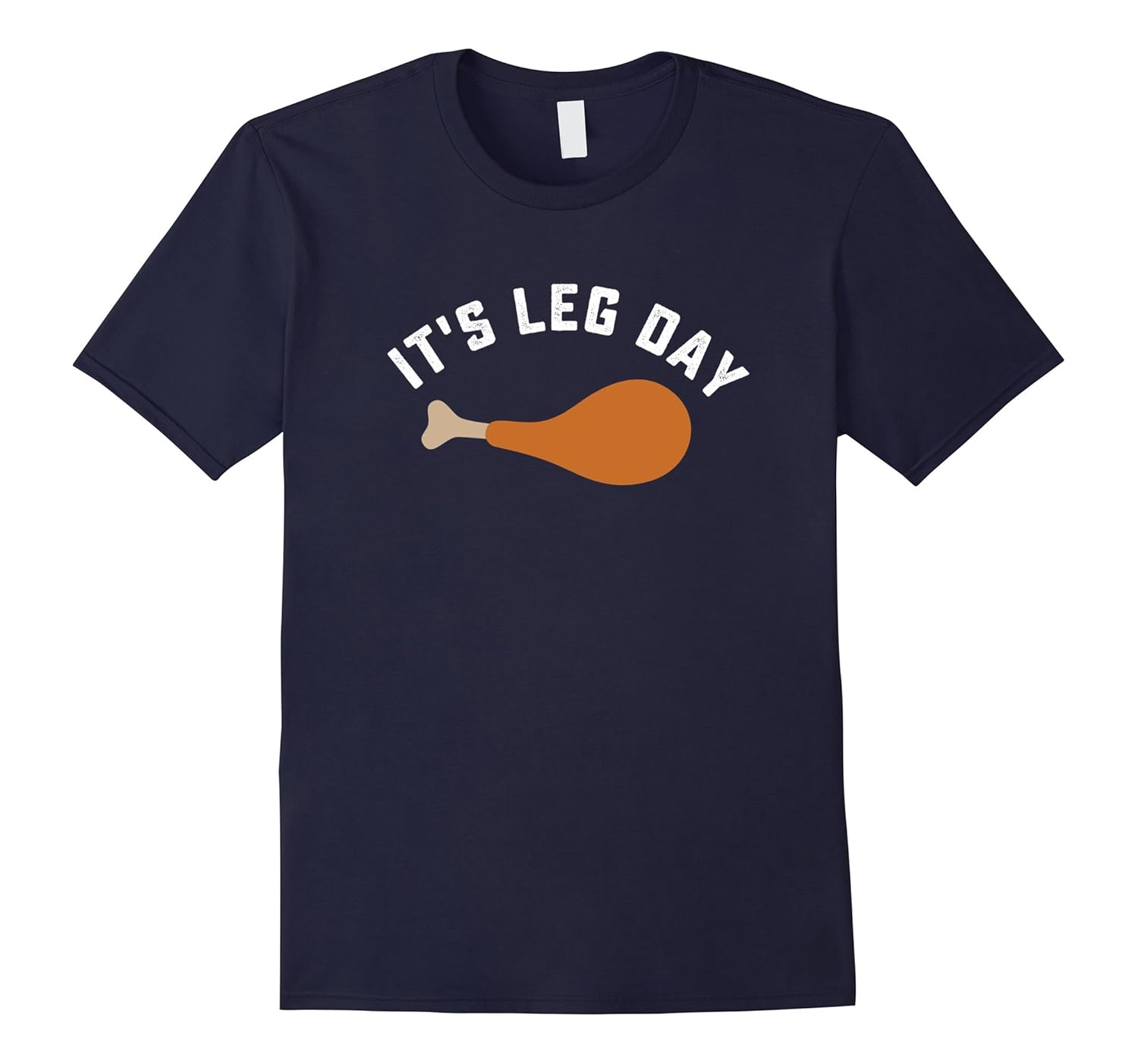 Funny thanksgiving turkey leg day tshirt-ANZ