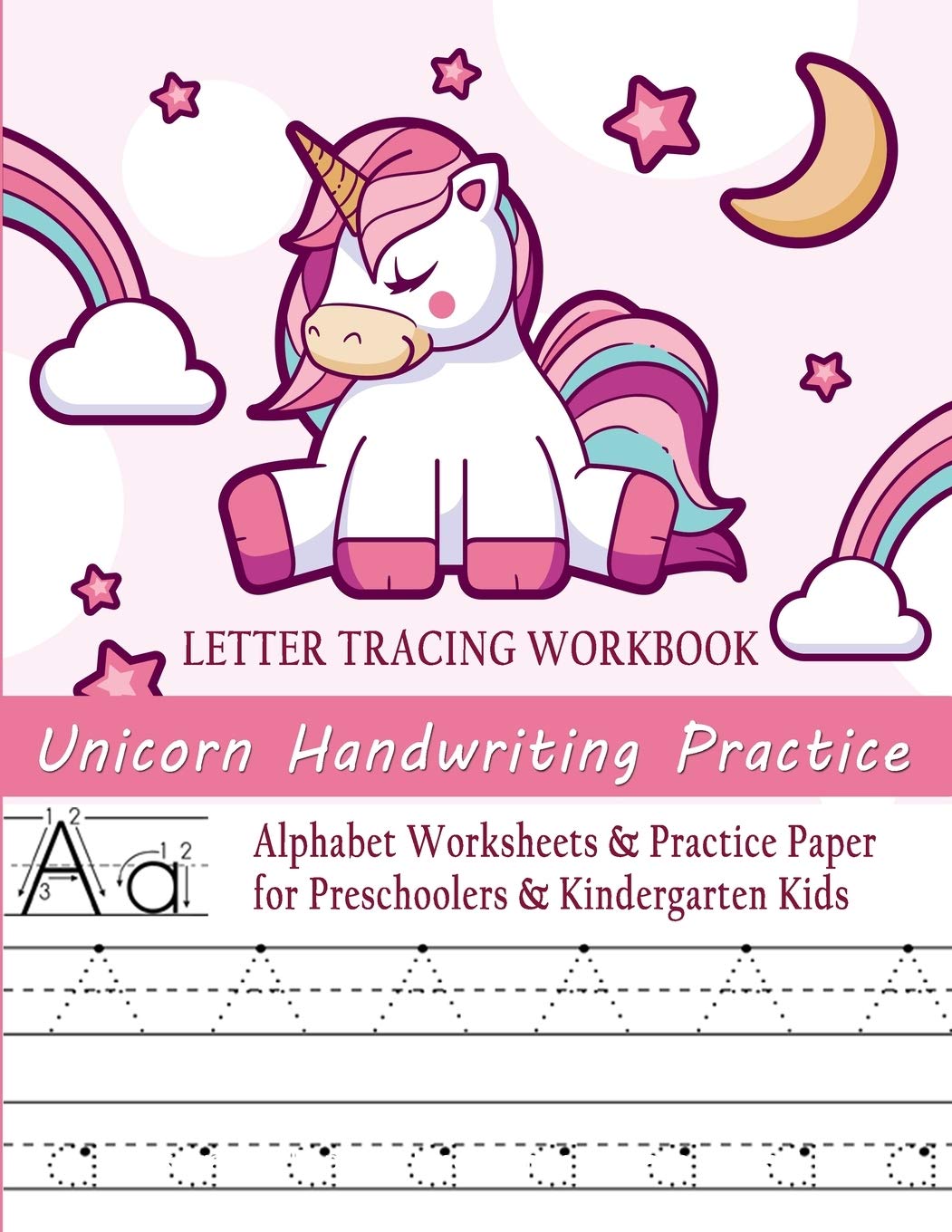 unicorn handwriting practice letter tracing workbook alphabet worksheets practice paper for preschoolers kindergarten kids handwriting letter tracing workbooks hub smart books 9781698173702 amazon com books