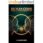 HUMAN CODE: Winning Relationships at Work and at Home