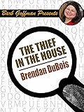 The Thief in the House