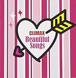 クライマックス ビューティフル・ソングス