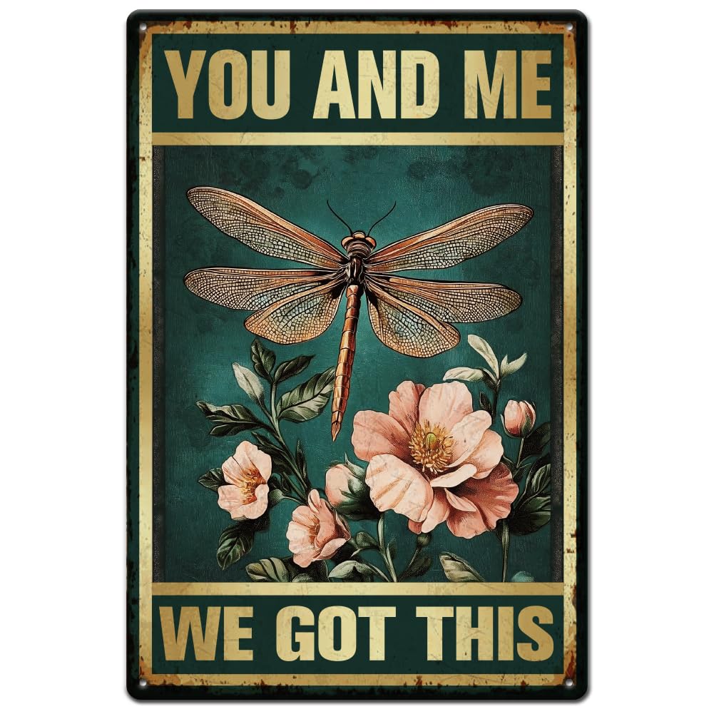 SUPERDANT Dragonfly Metal Tin Sign Dragonfly and Flowers Vintage Wall Poster You and Me Retro Metal Poster Vintage Wall Art Sign Funny Decor for Living Room Bedroom Garden Home Decor Gifts