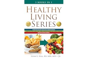 Healthy Living Series: 3 Books in 1: 7 Steps to Get Off Sugar and Carbohydrates; Christian Study Guide for 7 Steps to Get Off Sugar and Carbohydrates; Healthy Living Journal