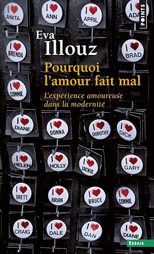 Download Pourquoi l'amour fait mal. L'expérience amoureuse PDF