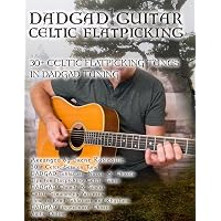 The Complete DADGAD Guitar Method: The Essential DADGAD Course for