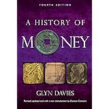 A History of Money: Fourth Edition