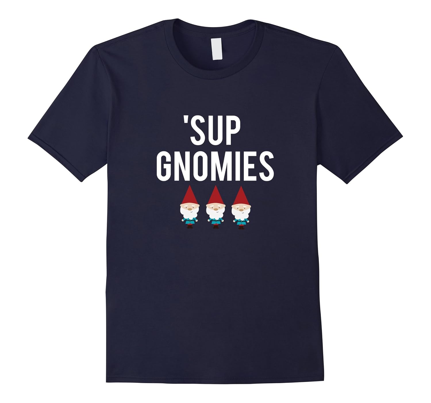 Sup Gnomies T-shirt: Gnome-Rose