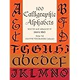 100 Calligraphic Alphabets (Lettering, Calligraphy, Typography)