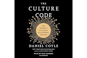 The Culture Code: The Secrets of Highly Successful Groups