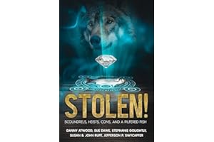 Stolen! Scoundrels, Heists, Cons, and a Pilfered Fish: An anthology of science-fiction, fantasy, and horror short stories (Emerald Cove Shorts)
