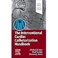 The Interventional Cardiac Catheterization Handbook