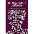 The Medieval Craft of Memory: An Anthology of Texts and Pictures (Material Texts)
