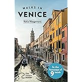 Walks in Venice: In the footsteps of 9 locals
