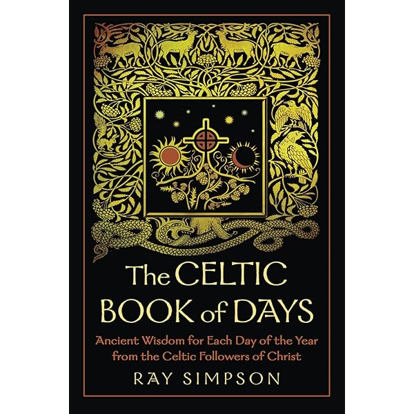 The Celtic Book of Days: A Daily Guide to Celtic Spirituality and