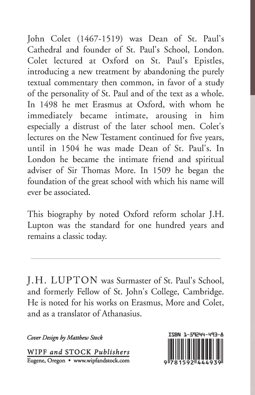 A Life Of John Colet Amazon Co Uk Lupton J H Books