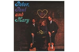 Peter, Paul And Mary