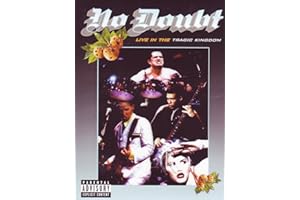 NO DOUBT - LIVE IN THE TRAGIC KINGDOM