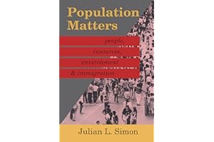 Population Matters: People, Resources, Environment and Immigration