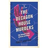 The Decagon House Murders (The Bizarre House Mysteries)