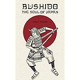 Bushido: The Soul of Japan