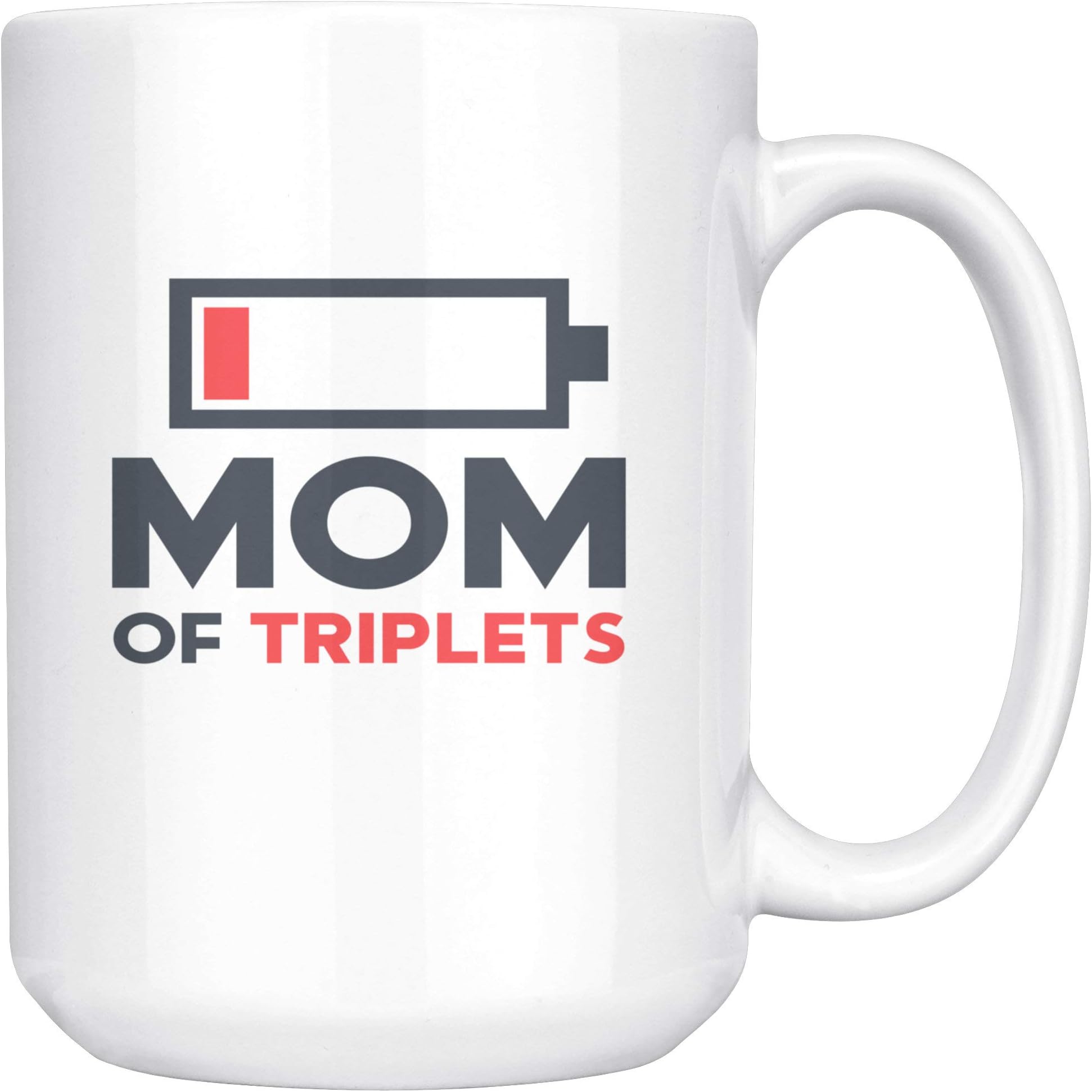 Mom of Triplets Mug, Funny Mothers Day Gift, Mom Coffee Mug, Mothers Day Mug Gift for Her, Coffee Lover Gift for Mom - 11oz