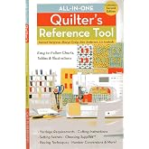 All-in-One Quilter's Reference Tool, Updated Second Edition: Easy-to-Follow Charts, Tables &amp; Illustrations - Yardage Requirements - Cutting ... Conversions - &amp; More! (Reference Guide)