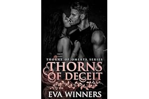 Thorns of Deceit: A Dark Mafia Romance (Thorns of Omertà)
