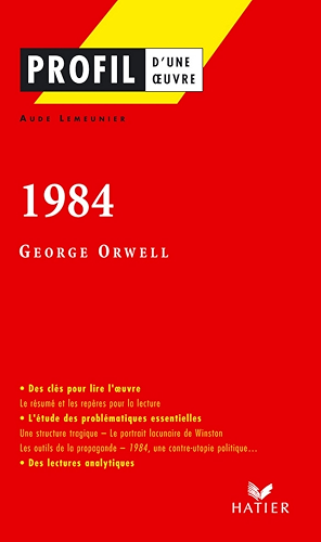Download Profil - Orwell (George) : 1984 : Analyse littéraire de l'oeuvre (Profil d'une Oeuvre t. 282) PDF