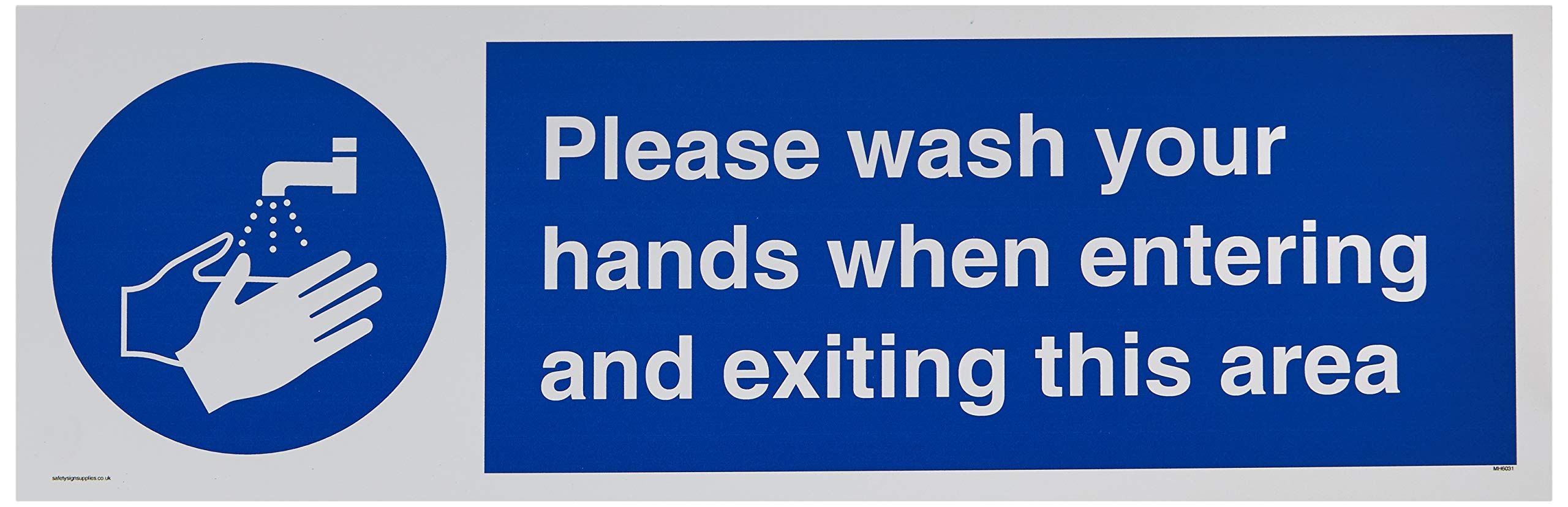Please wash your hands when entering and exiting this area