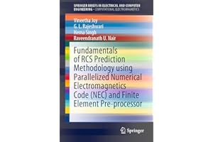 Fundamentals of RCS Prediction Methodology using Parallelized Numerical Electromagnetics Code (NEC) and Finite Element Pre-pr