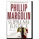 Supreme Justice: A Novel of Suspense
