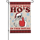 Santa's Garden Flag: 'There's Some Ho's In This House' - Merry Christmas Yard Banner, Outdoor Decor