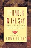Thunder in the Sky: Secrets on the Acquisition and Exercise of Power