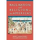 Race, Nation, and Religion in the Americas